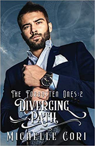 Diverging Paths (The Forgotten Ones)