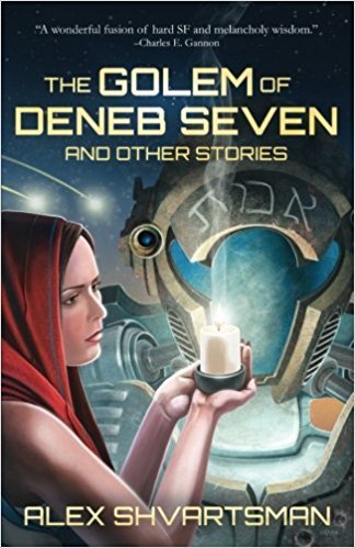 The Golem of Deneb Seven and Other Stories