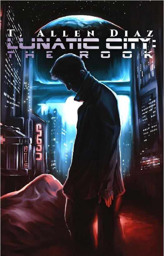 Lunatic City: The Rook