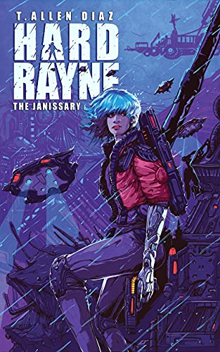 Hard Rayne: Janissary