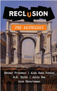 Reclusion: The Anthology